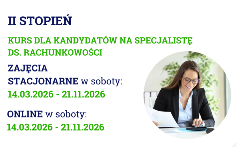 KURS DLA KANDYDATÓW NA SPECJALISTĘ DS. RACHUNKOWOŚCI