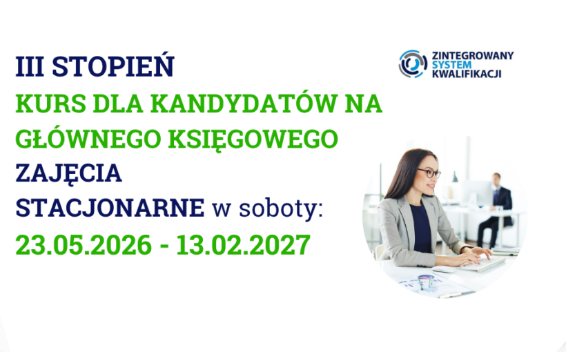 KURS DLA KANDYDATÓW NA GŁÓWNEGO KSIĘGOWEGO
