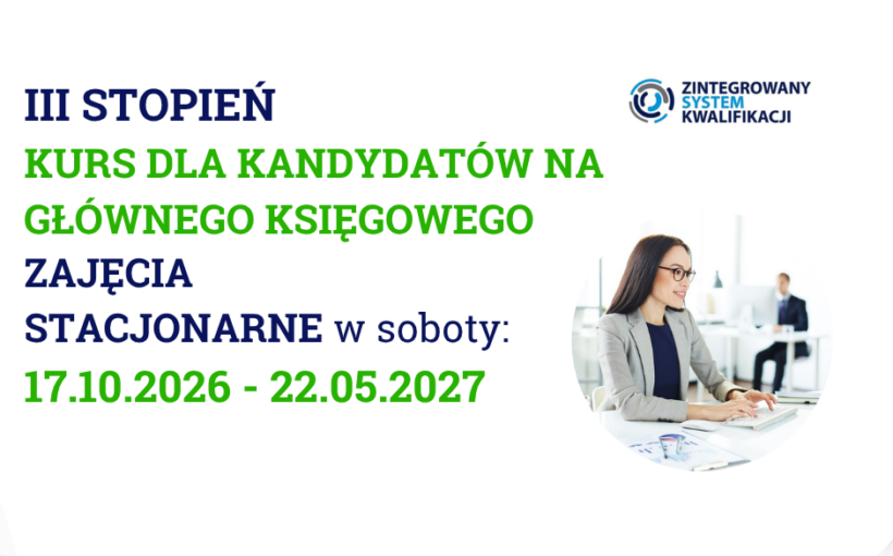 KURS DLA KANDYDATÓW NA GŁÓWNEGO KSIĘGOWEGO