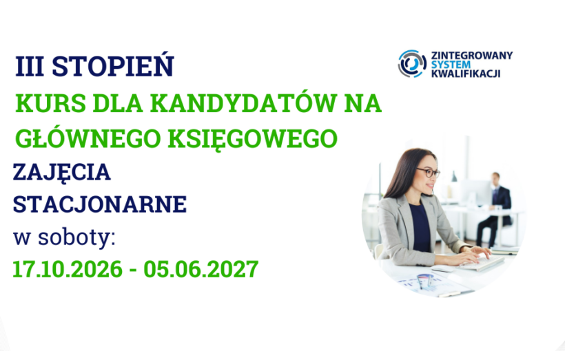 KURS DLA KANDYDATÓW NA GŁÓWNEGO KSIĘGOWEGO