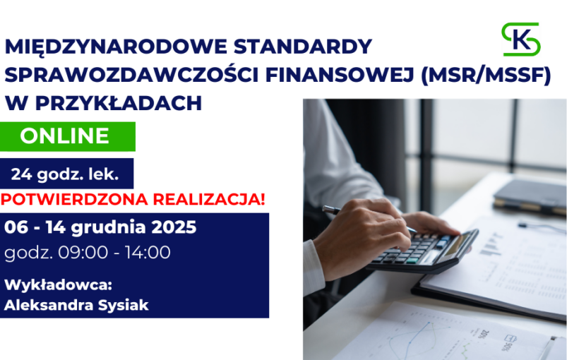 Międzynarodowe Standardy Sprawozdawczości Finansowej (MSR/MSSF) w przykładach