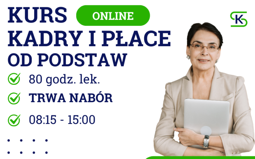 KURS KADRY I PŁACE OD PODSTAW - 80 godz. lek.