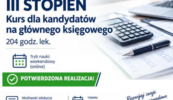 KURS DLA KANDYDATÓW NA GŁÓWNEGO KSIĘGOWEGO