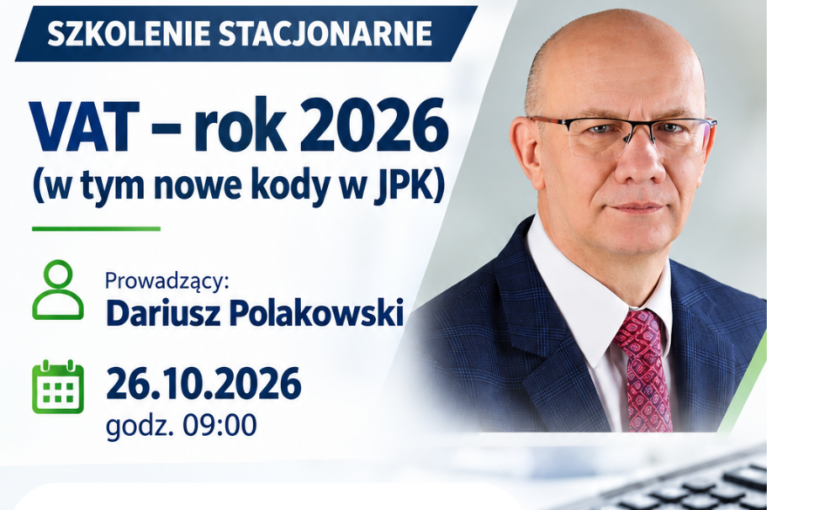 VAT - rok 2026 (w tym nowe kody w JPK